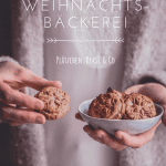 Gesunde Weihnachtsbäckerei - Plätzchen, Kekse & Co